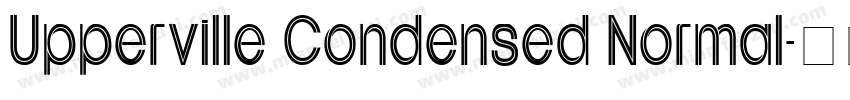 Upperville Condensed Normal字体转换